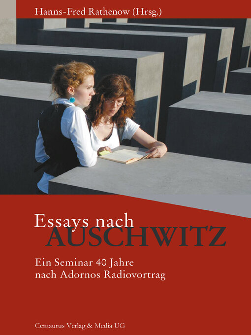Title details for Essays nach Auschwitz by Hanns F. Rathenow - Available